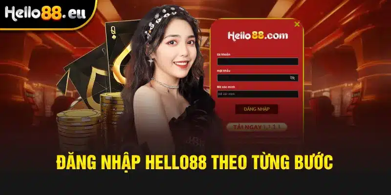 Cách đăng nhập Hello88 theo từng bước