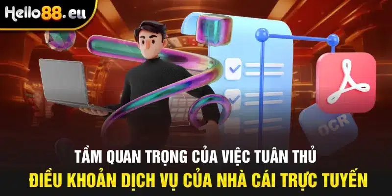 Tầm quan trọng của việc tuân thủ điều khoản dịch vụ của nhà cái trực tuyến Tầm quan trọng của việc tuân thủ điều khoản dịch vụ của nhà cái trực tuyến